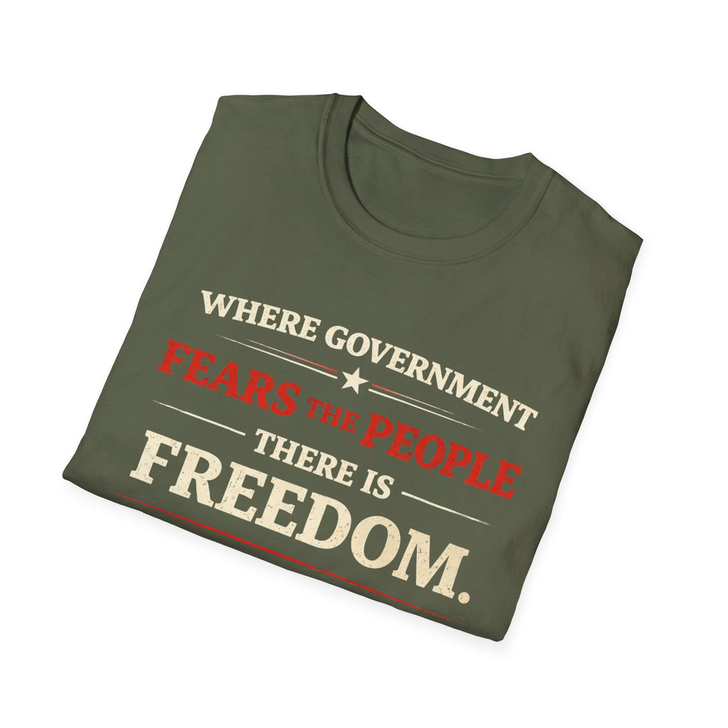 Government Fears The People T-Shirt - Rise And Revolt