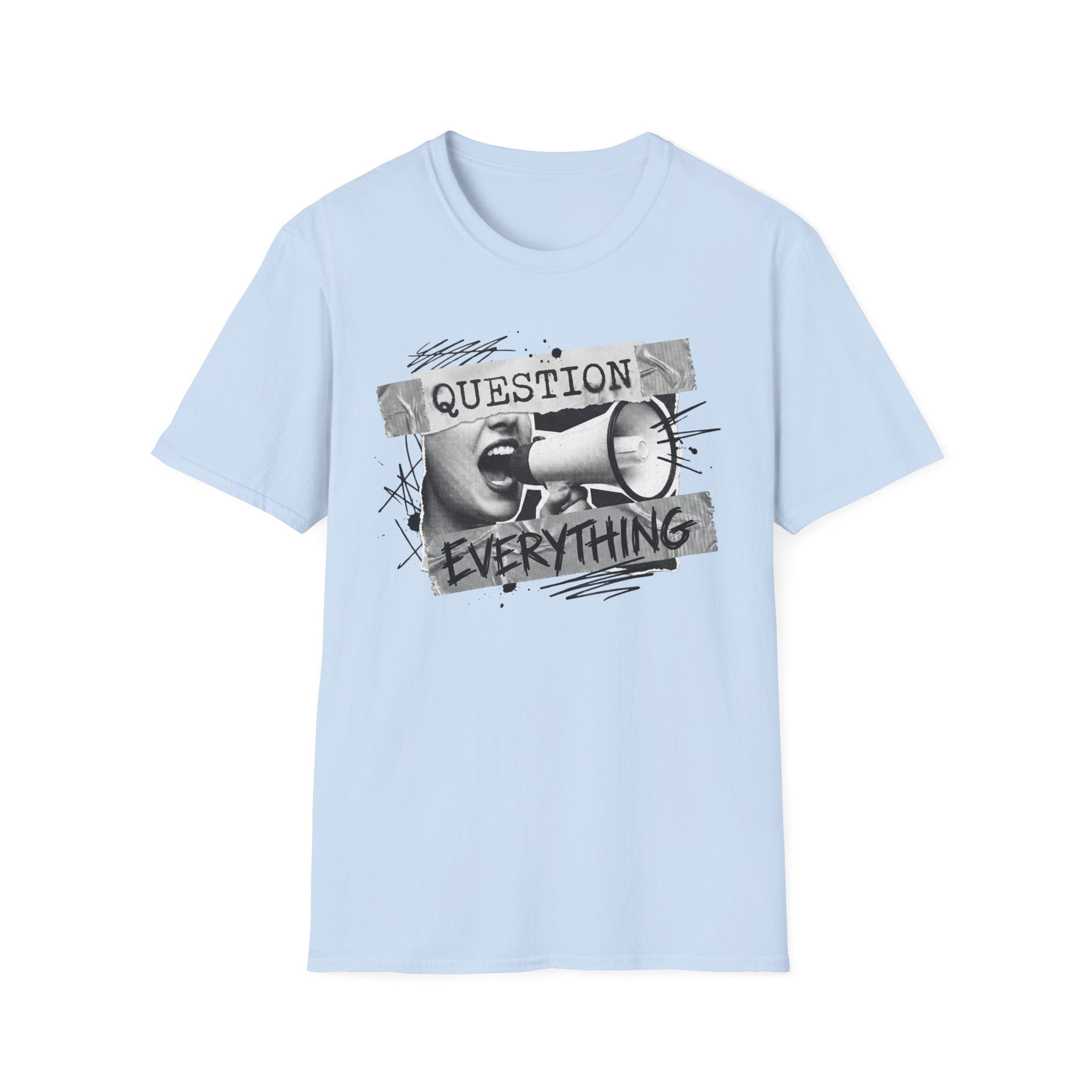 Question Everything T-Shirt - Rise And Revolt