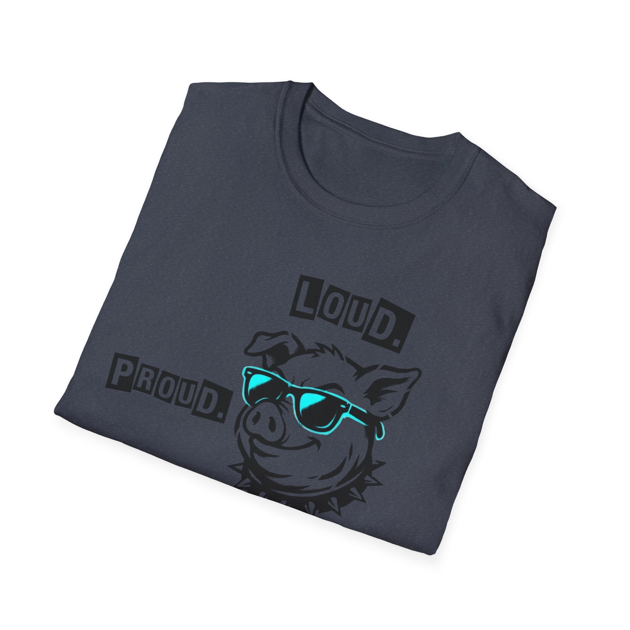 Loud Proud Piggy T-Shirt - Trump Piggy Comment T-Shirt for Women - Rise And Revolt