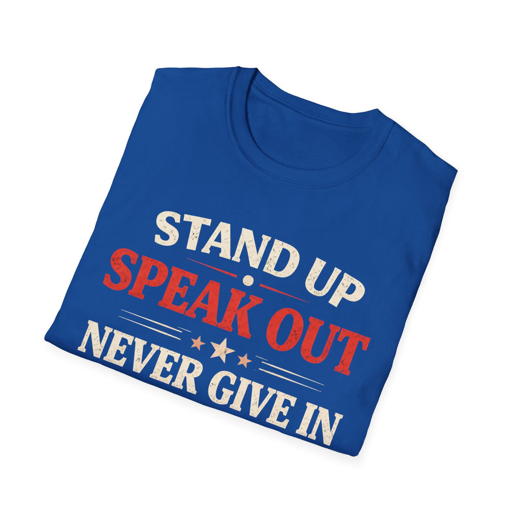 Stand Up Speak Out T-Shirt - Rise And Revolt