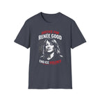 Justice For Renee Good T-Shirt - Support the Cause with Style - Rise And Revolt