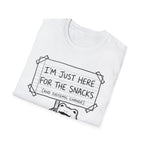 I'm Just Here For The Snacks T-Shirt - Rise And Revolt