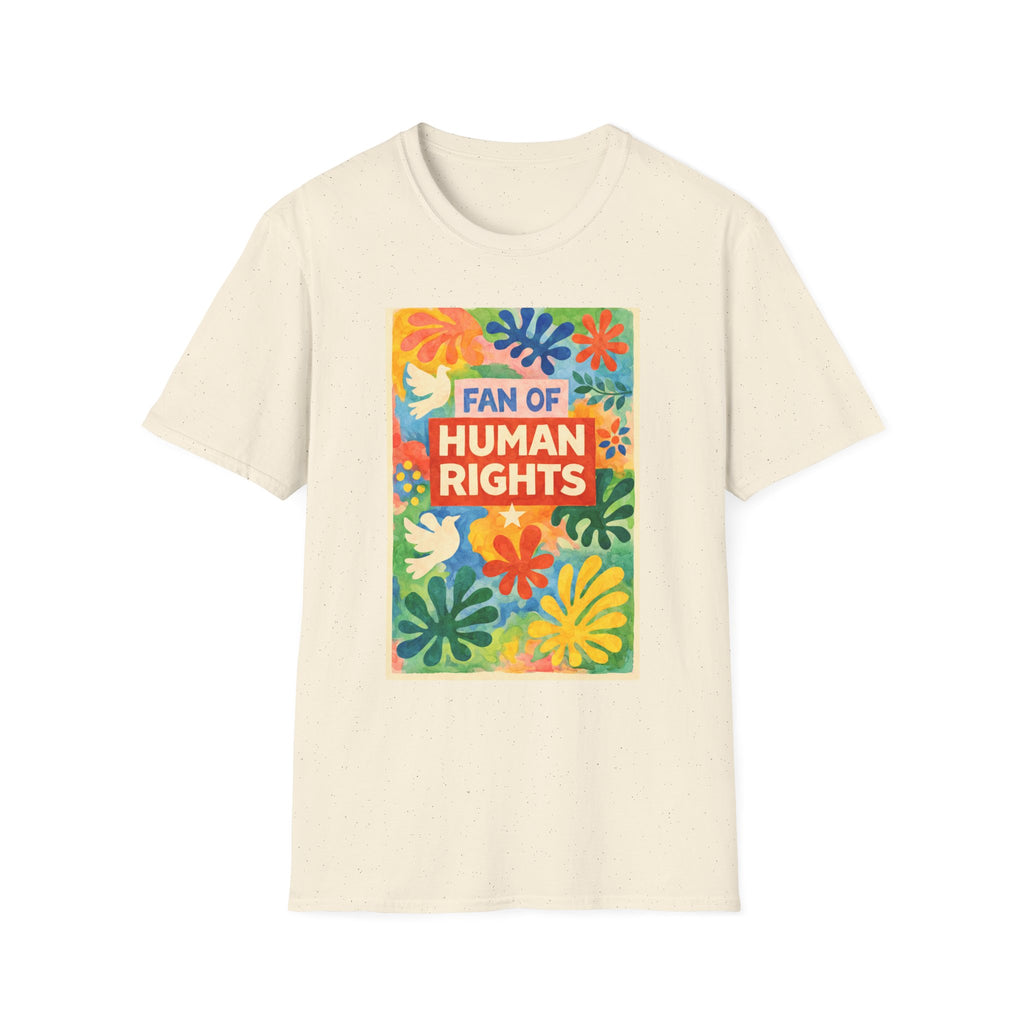 Fan Of Human Rights T-Shirt - Rise And Revolt