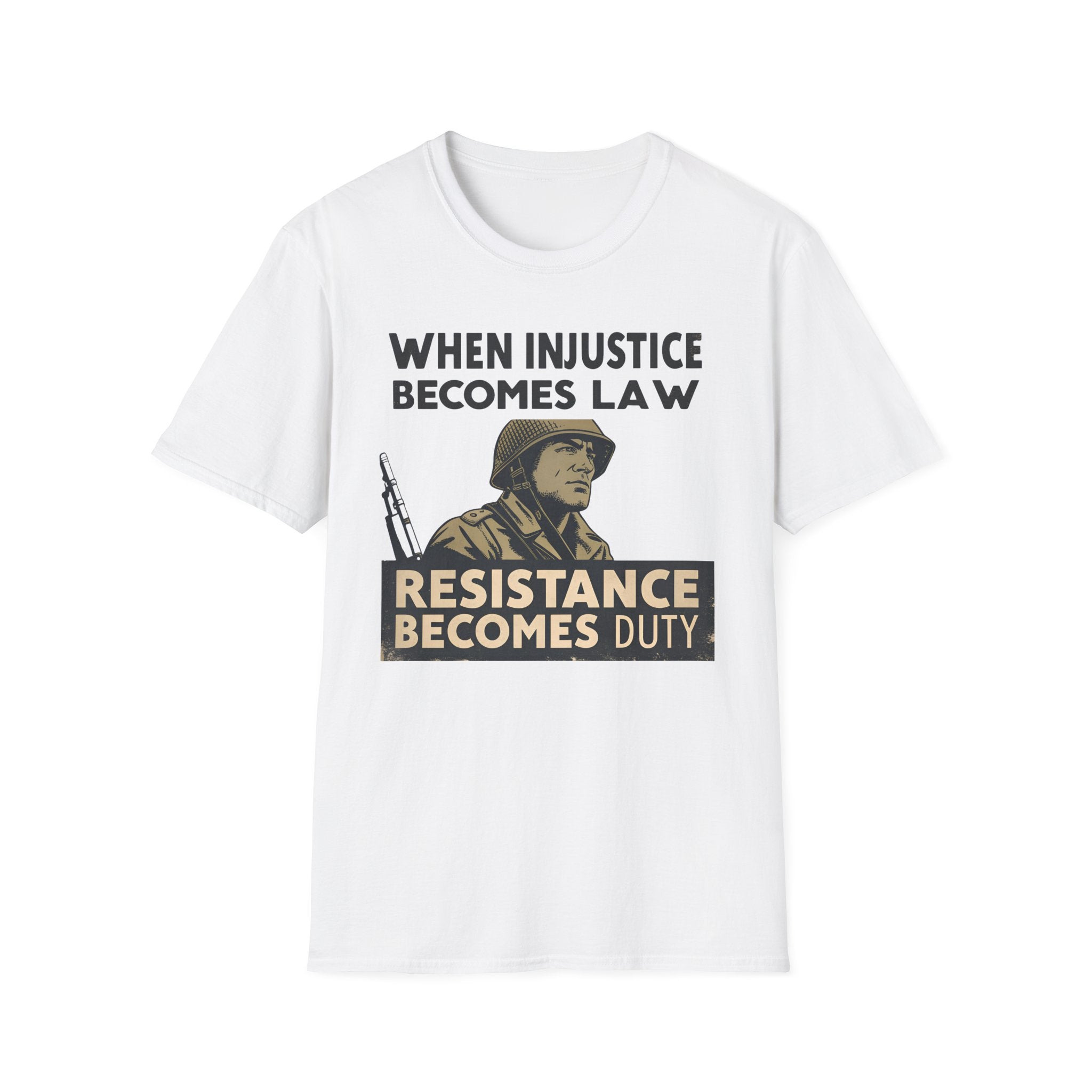 When Injustice Becomes Law Military T-Shirt - Rise And Revolt