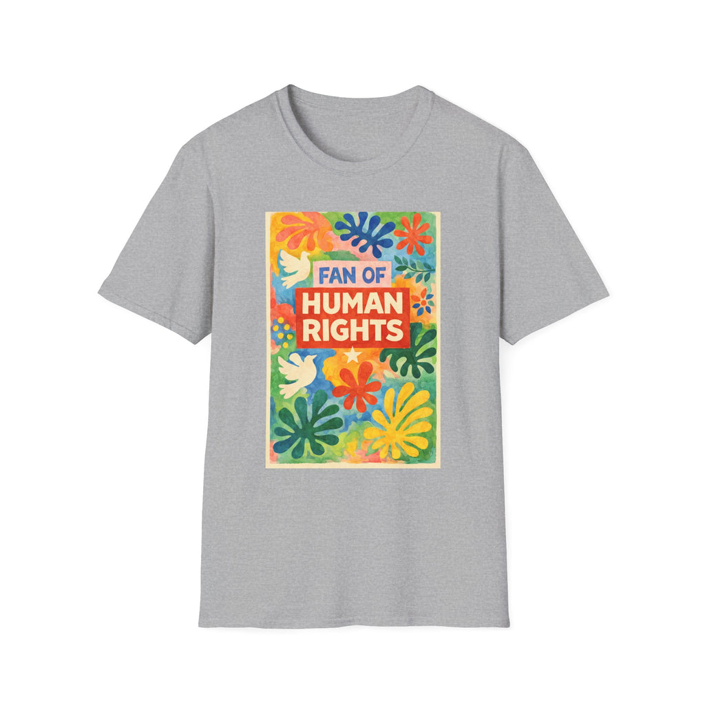 Fan Of Human Rights T-Shirt - Rise And Revolt
