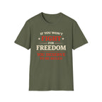Fight For Freedom T-Shirt - Rise And Revolt