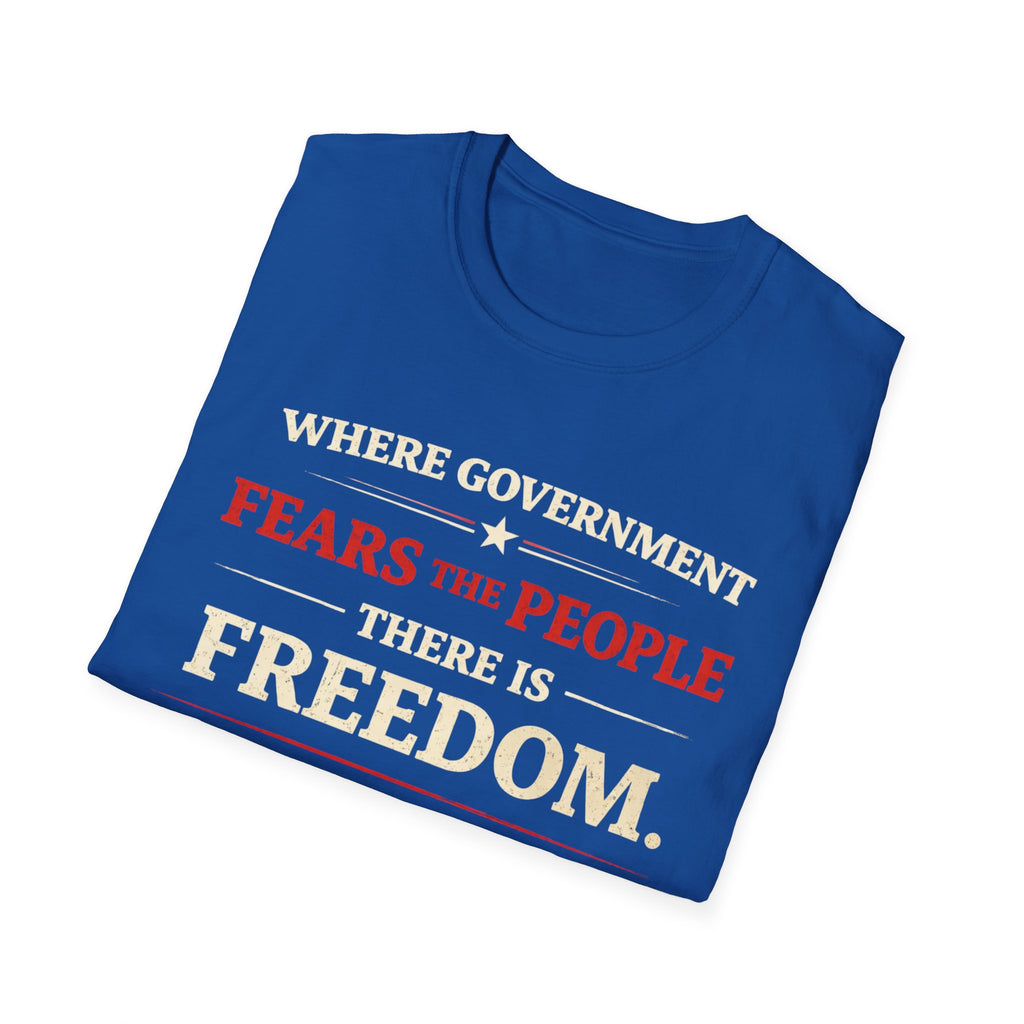 Government Fears The People T-Shirt - Rise And Revolt