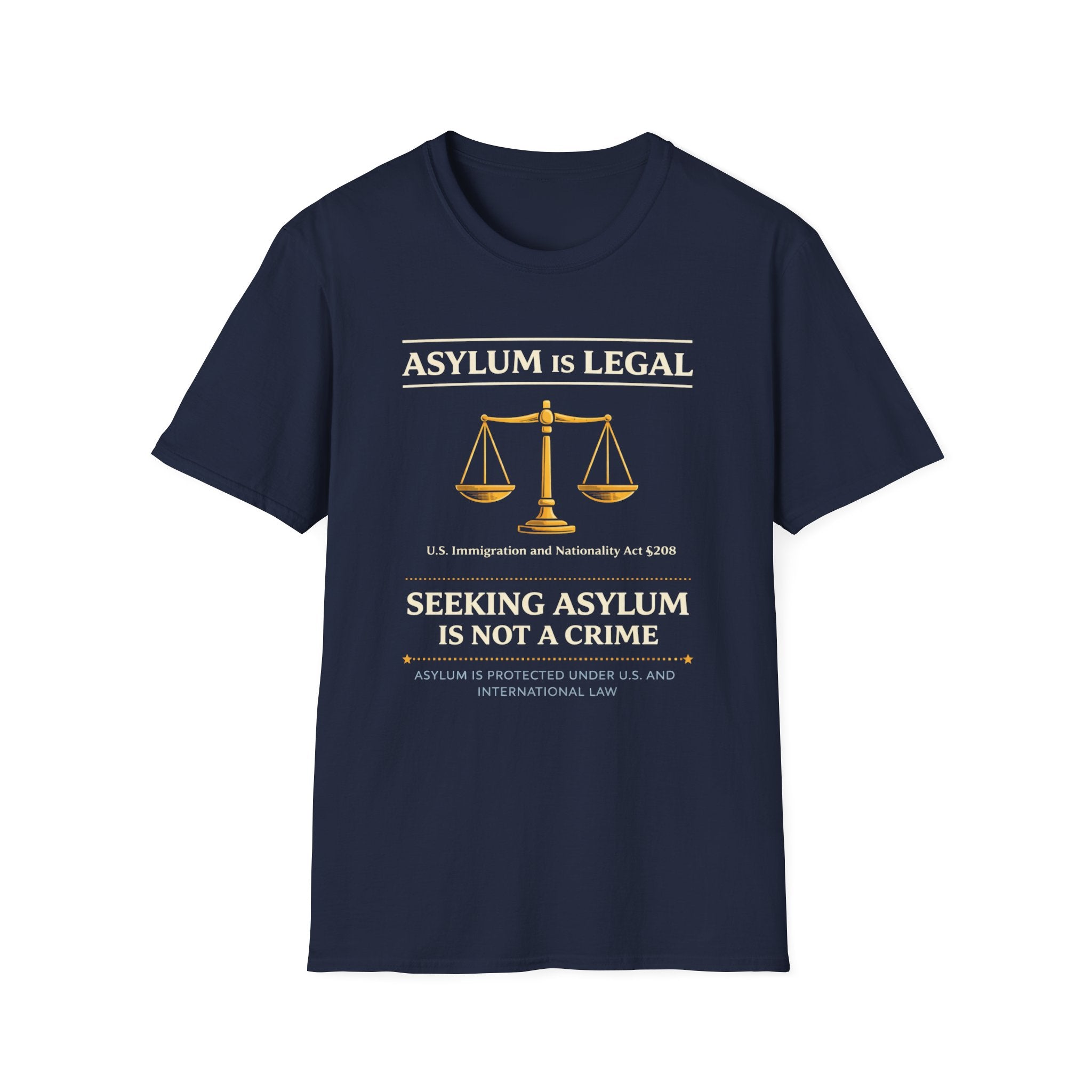 Asylum Is Legal T-Shirt - Rise And Revolt