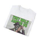 They Walk Among Us T-Shirt - Rise And Revolt