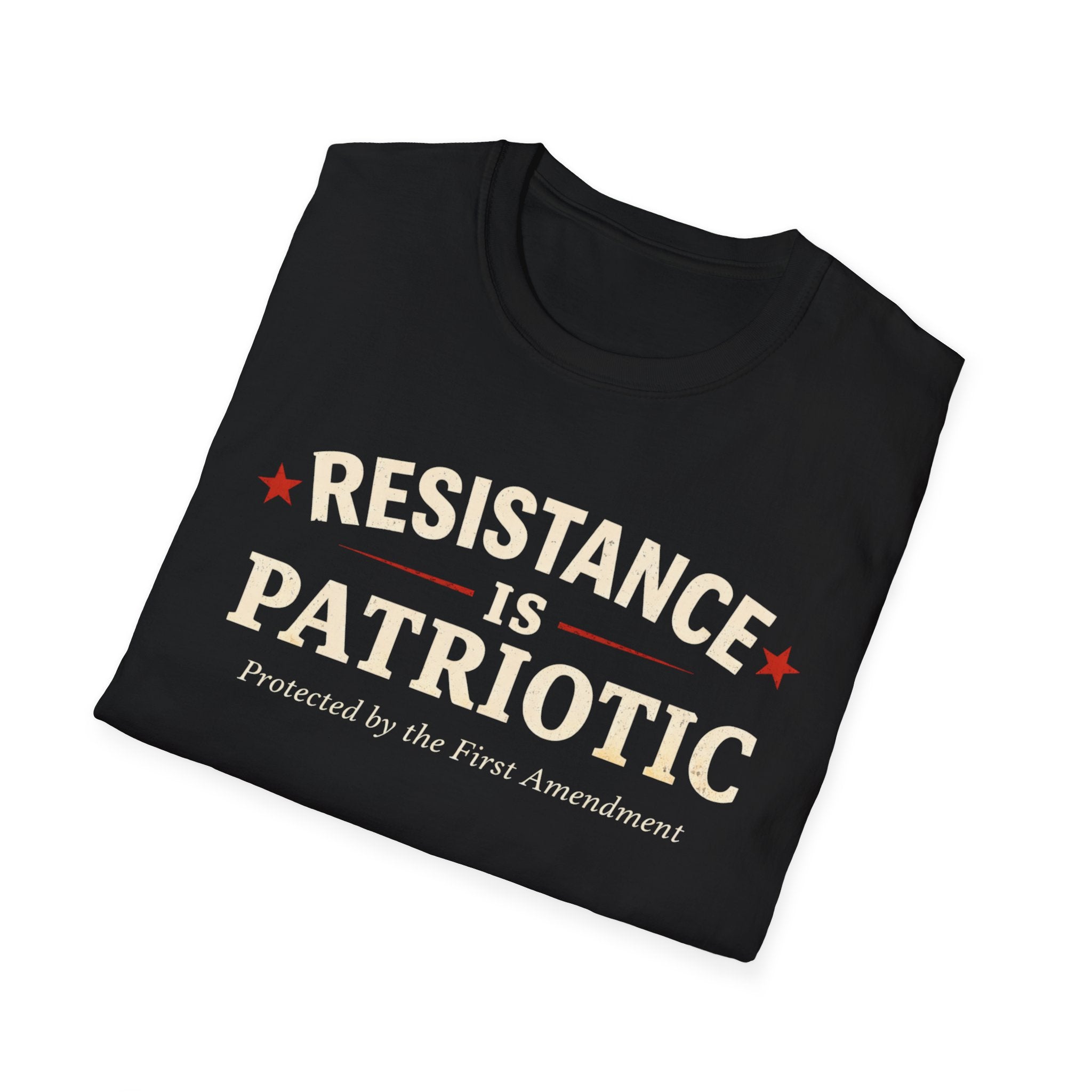 Resistance Is Patriotic Resistance T-Shirt - Stand for Your Beliefs - Rise And Revolt