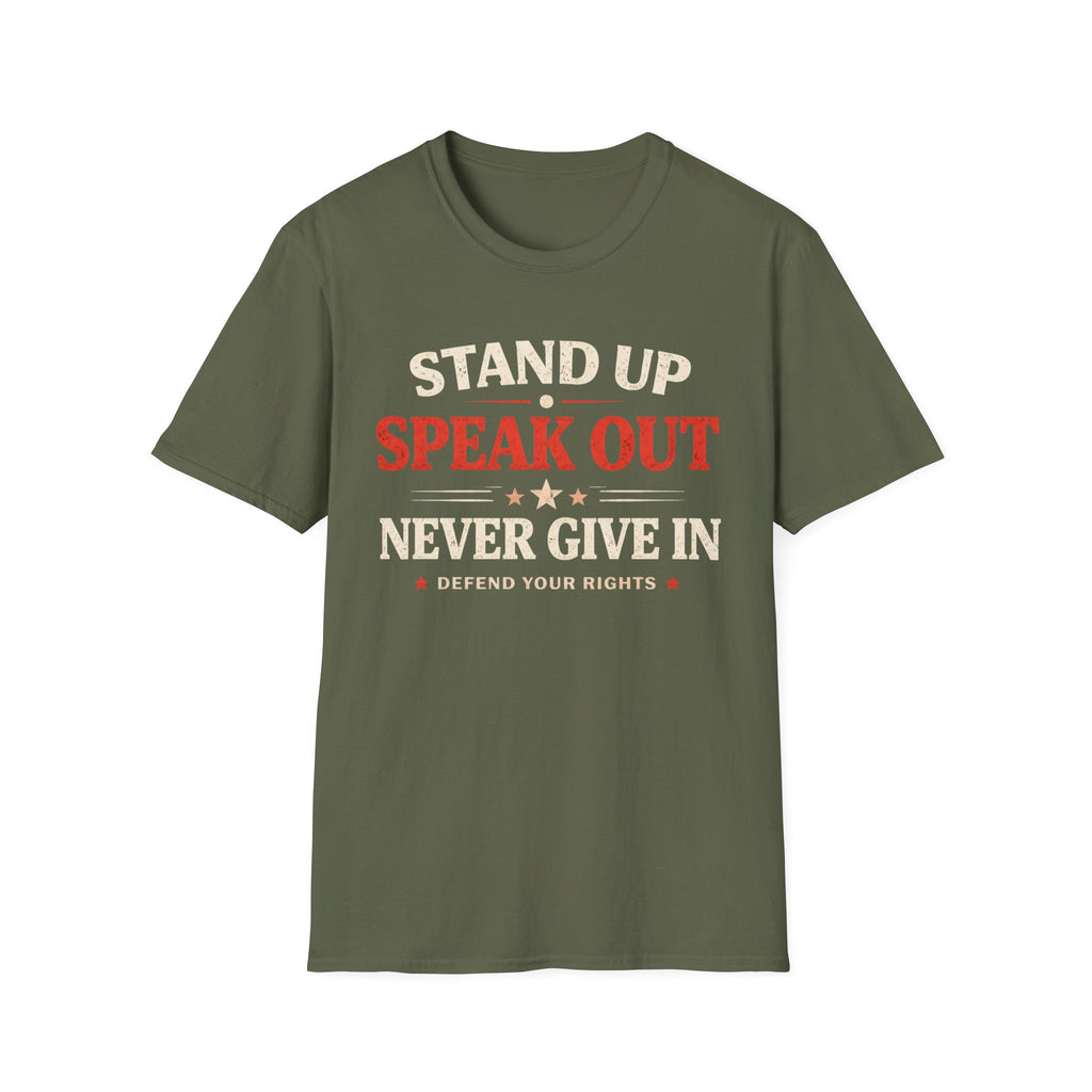 Stand Up Speak Out T-Shirt - Rise And Revolt