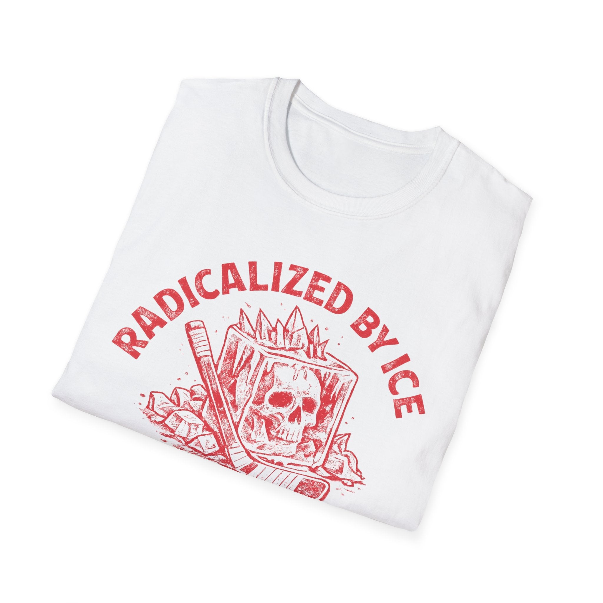 Radicalized By Ice Hockey T-Shirt - Rise And Revolt