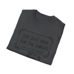 I'm Just Here For The Snacks T-Shirt - Rise And Revolt