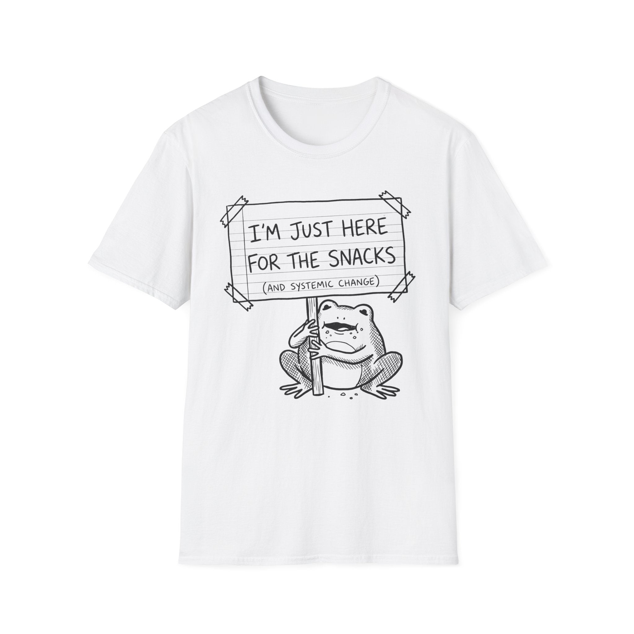 I'm Just Here For The Snacks T-Shirt - Rise And Revolt