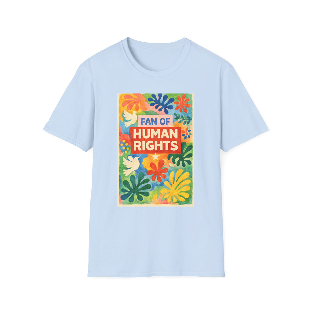 Fan Of Human Rights T-Shirt - Rise And Revolt