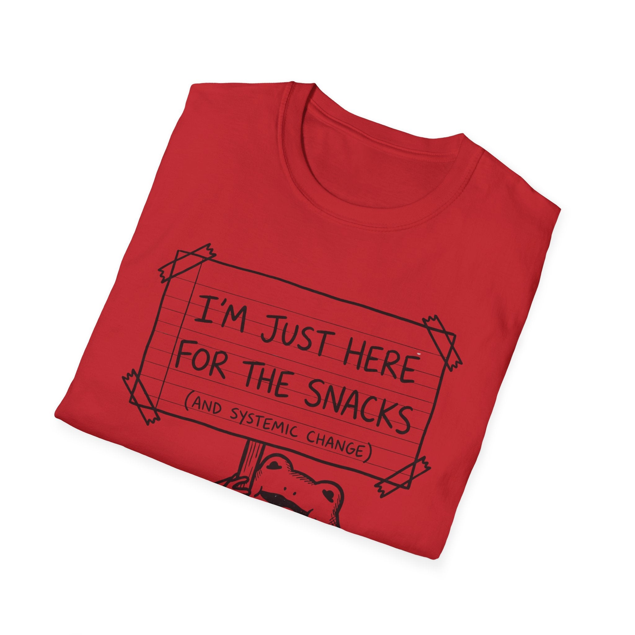 I'm Just Here For The Snacks T-Shirt - Rise And Revolt