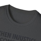 When Injustice Becomes Law Military T-Shirt - Rise And Revolt