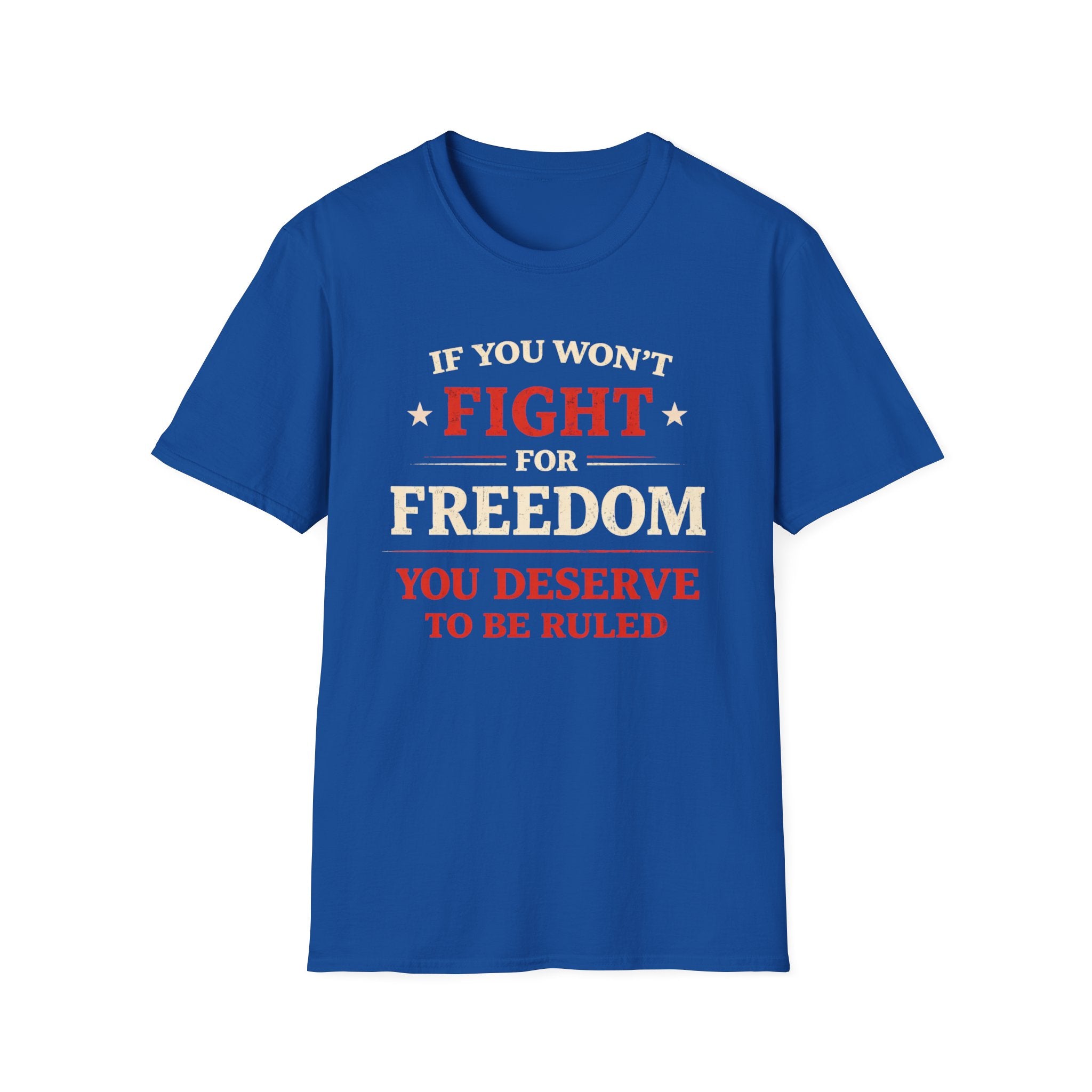 Fight For Freedom T-Shirt - Rise And Revolt