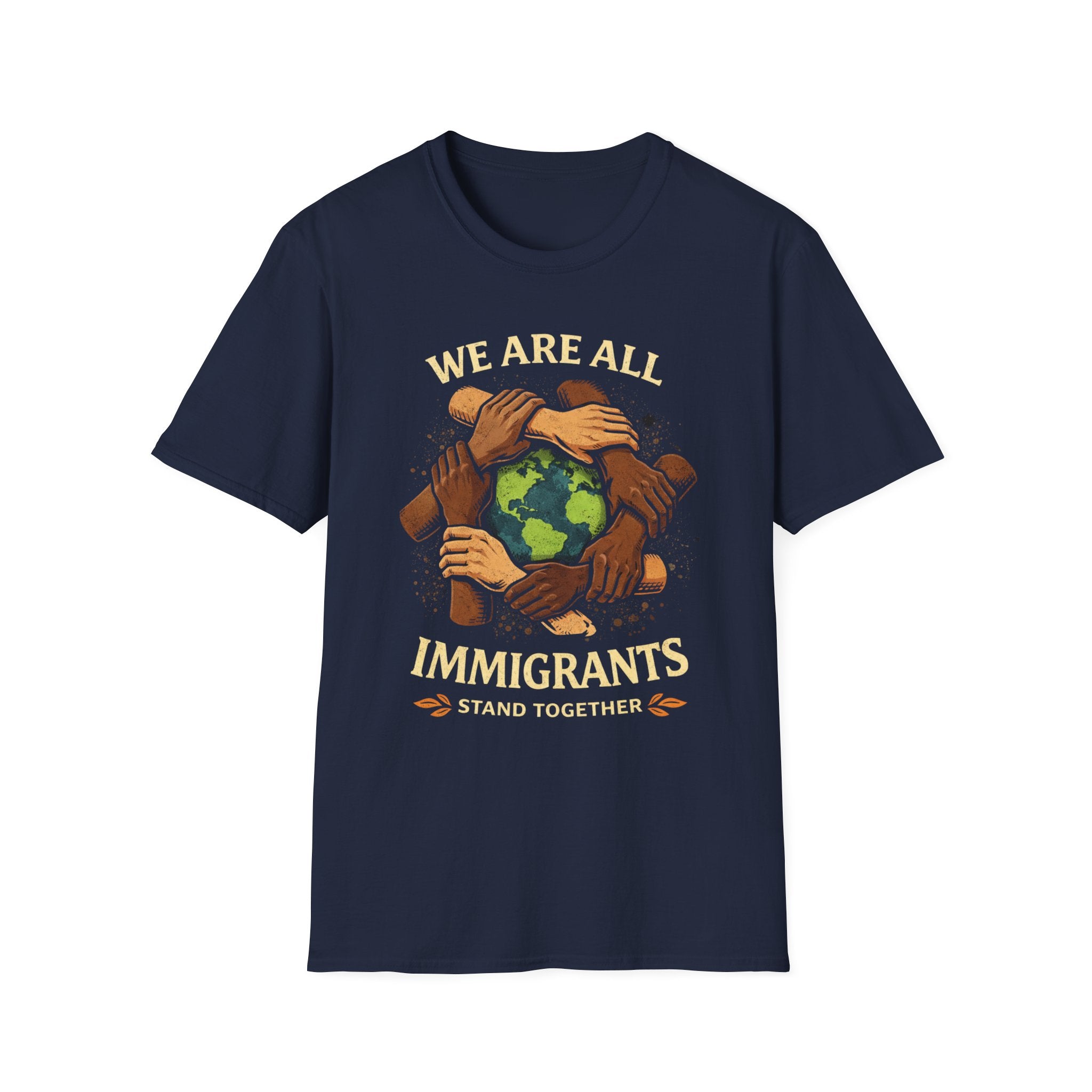 We Are All Immigrants T-Shirt - Rise And Revolt