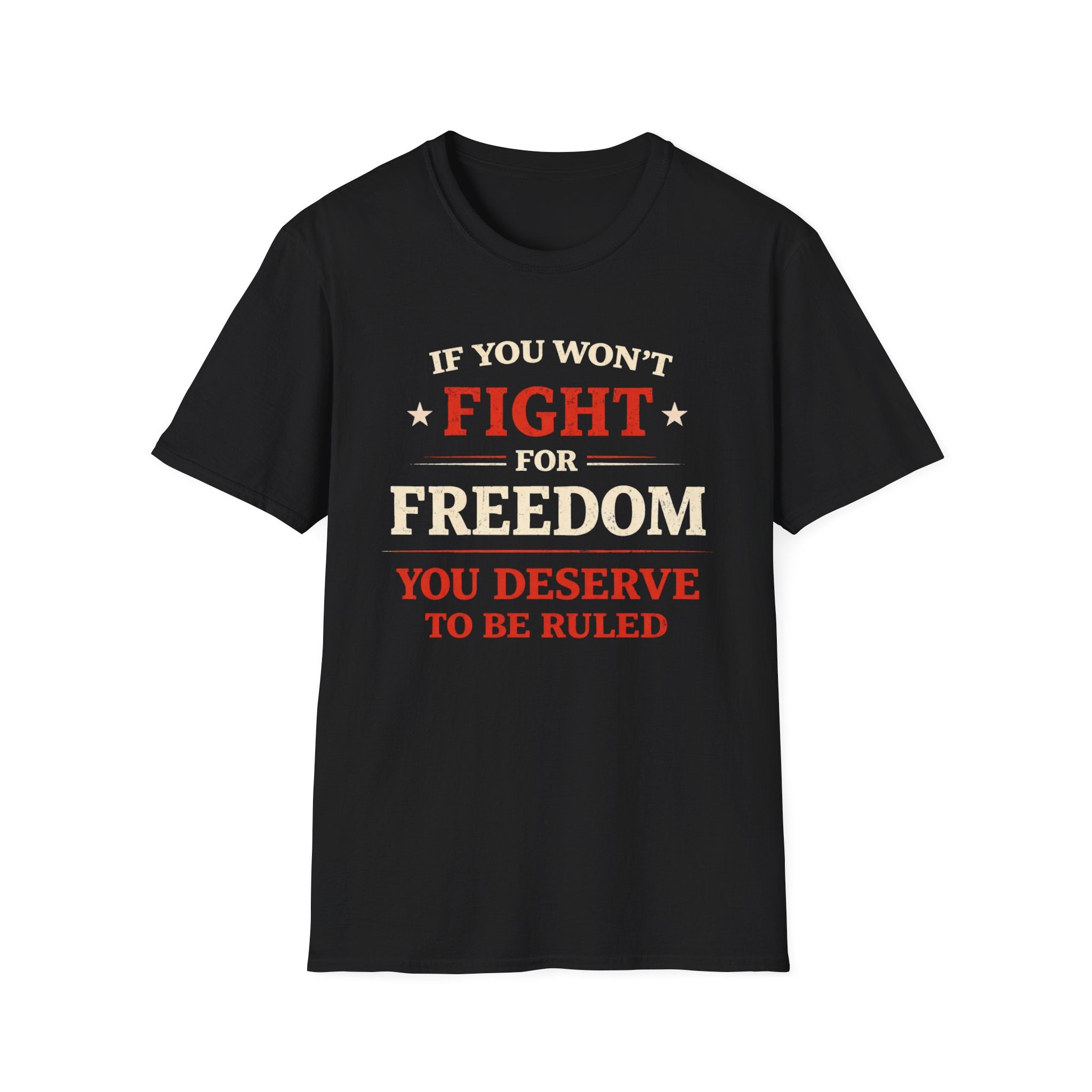Fight For Freedom T-Shirt - Rise And Revolt