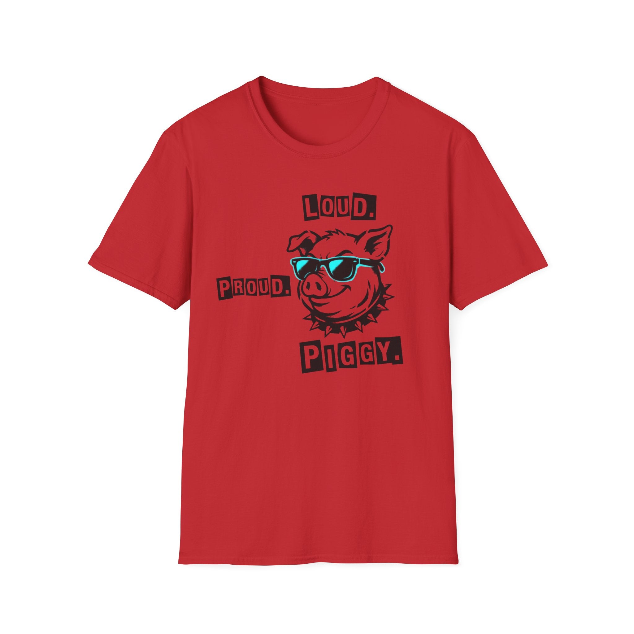 Loud Proud Piggy T-Shirt - Trump Piggy Comment T-Shirt for Women - Rise And Revolt
