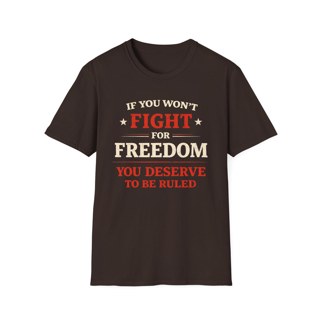 Fight For Freedom T-Shirt - Rise And Revolt