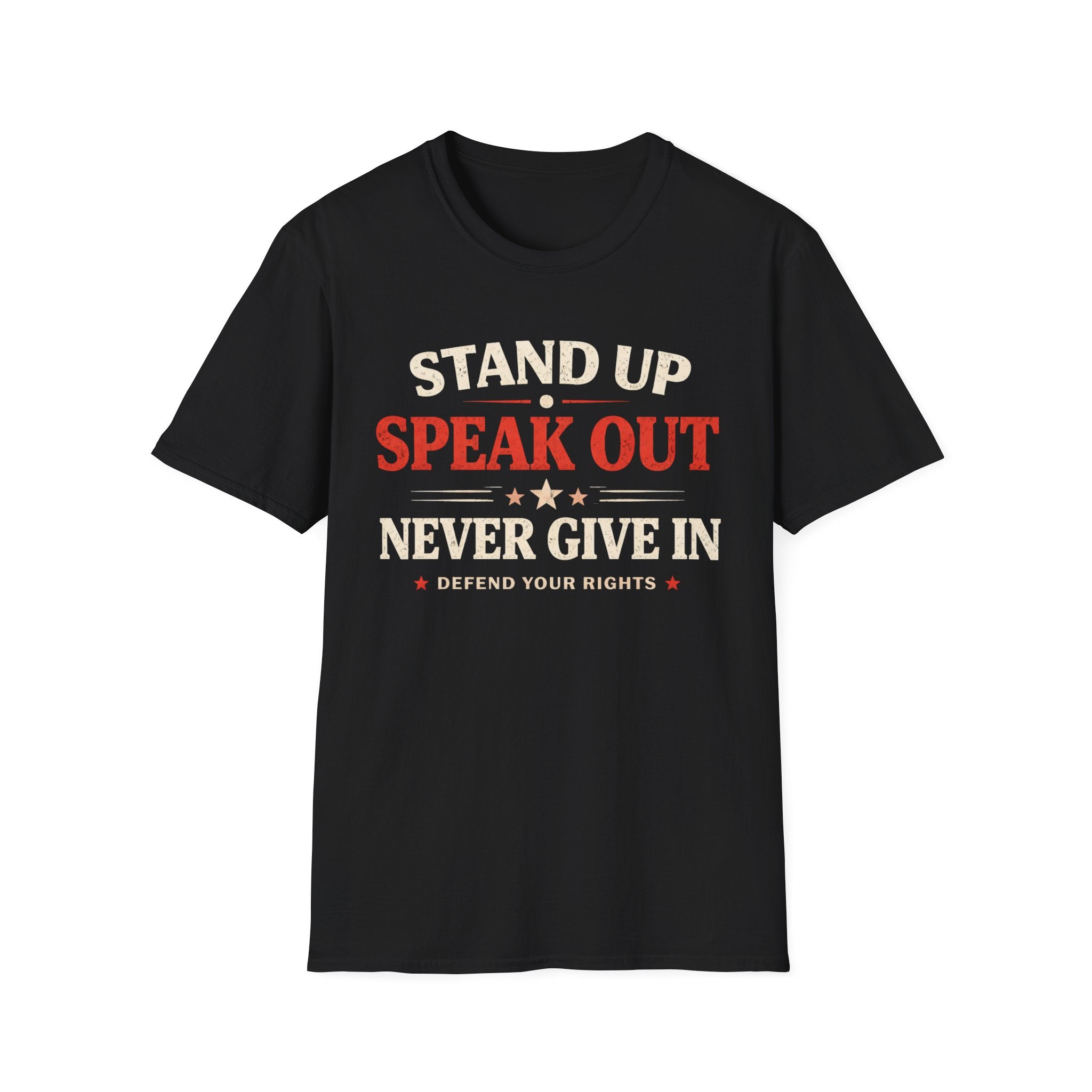 Stand Up Speak Out T-Shirt - Rise And Revolt