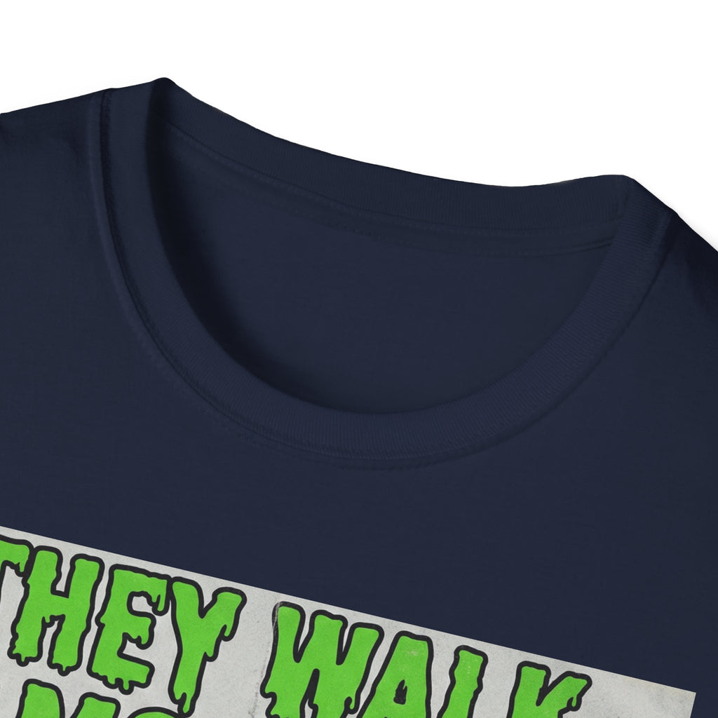 They Walk Among Us T-Shirt - Rise And Revolt