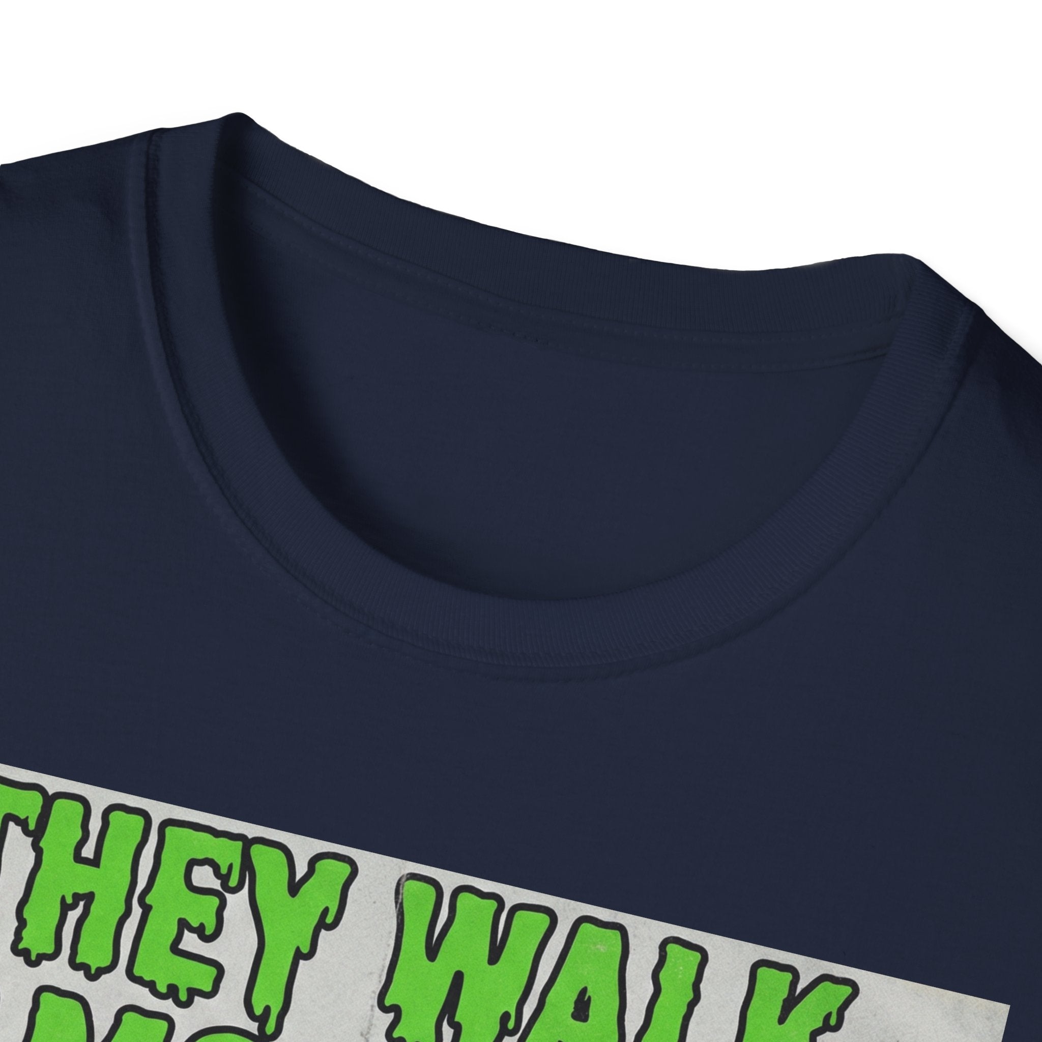 They Walk Among Us T-Shirt - Rise And Revolt