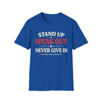 Stand Up Speak Out T-Shirt - Rise And Revolt