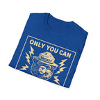 Only You Can Prevent Fascism T-Shirt - Stand Up Against Oppression - Rise And Revolt