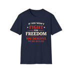 Fight For Freedom T-Shirt - Rise And Revolt