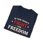 Fight For Freedom T-Shirt - Rise And Revolt