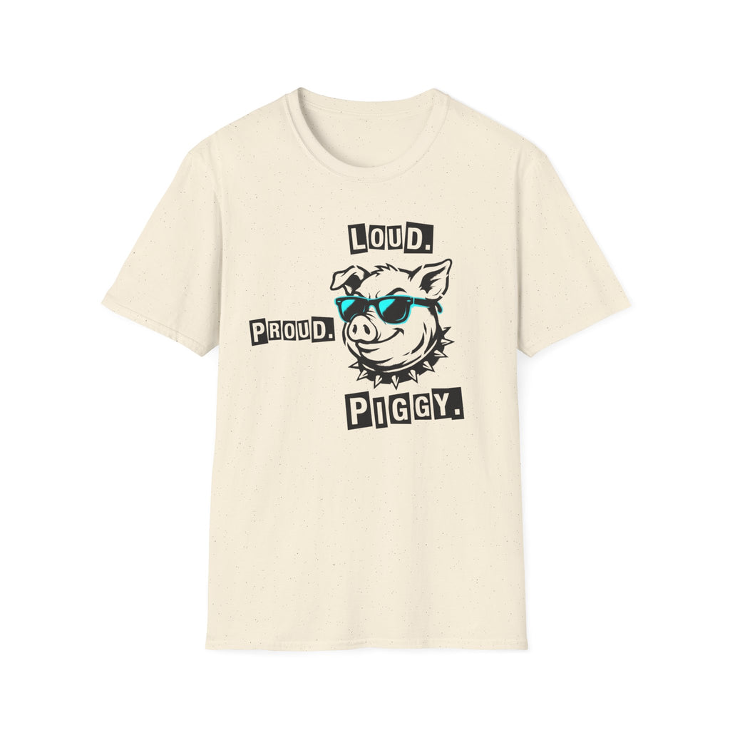 Loud Proud Piggy T-Shirt - Trump Piggy Comment T-Shirt for Women - Rise And Revolt