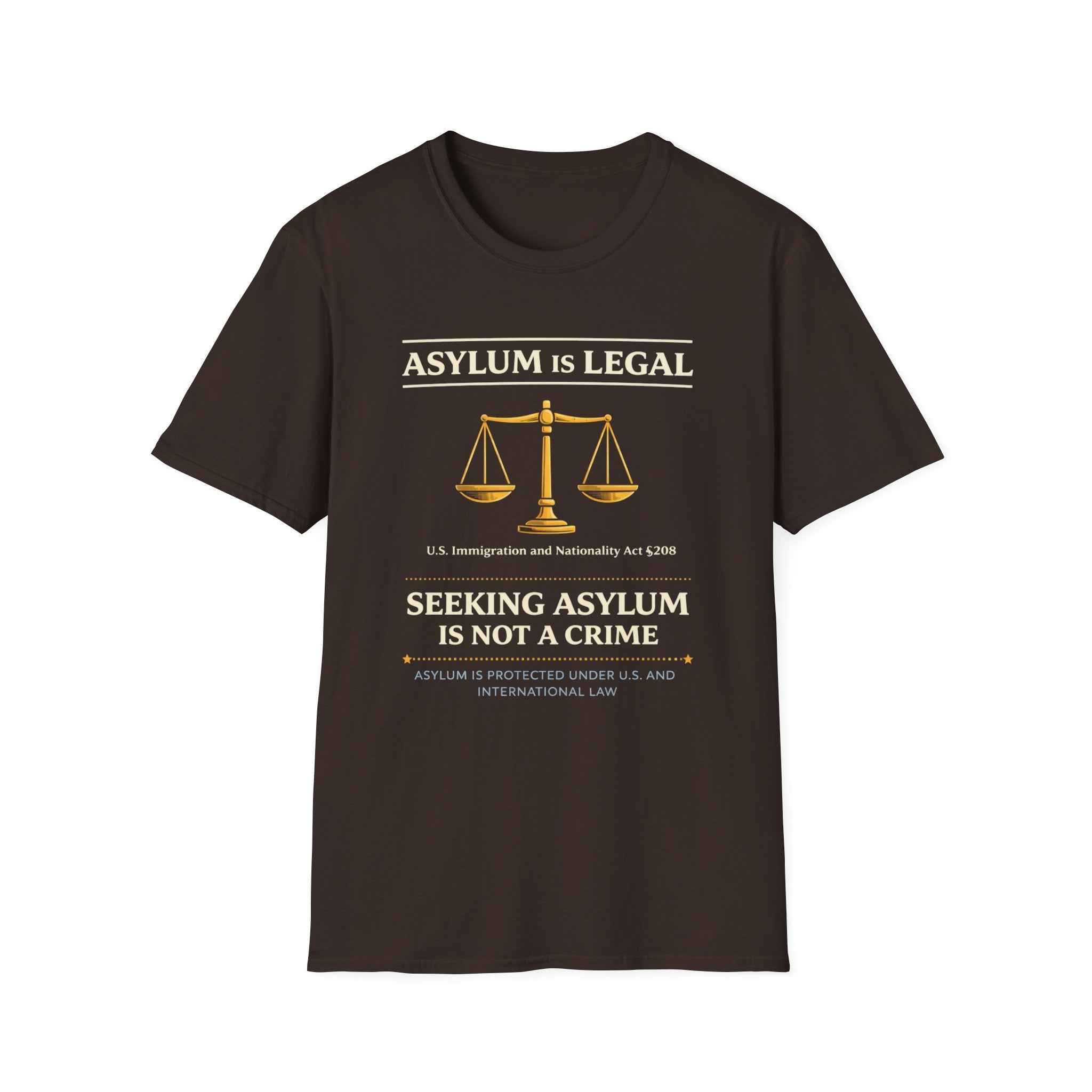 Asylum Is Legal T-Shirt