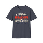 Stand Up Speak Out T-Shirt - Rise And Revolt