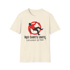 Red Shirts Unite T-Shirt - Rise And Revolt