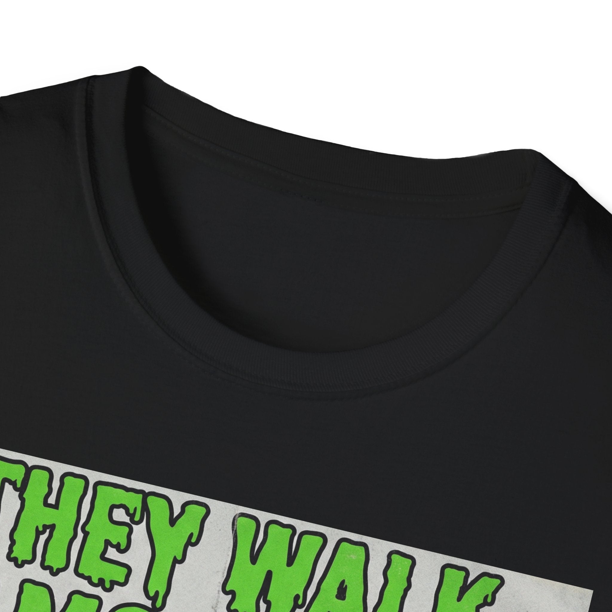 They Walk Among Us T-Shirt - Rise And Revolt