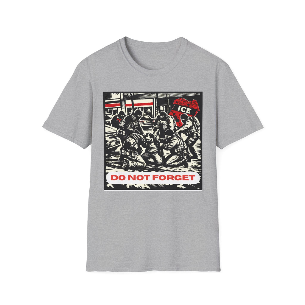Do Not Forget T-Shirt - Alex Pretti T-shirt Remembrance - Rise And Revolt