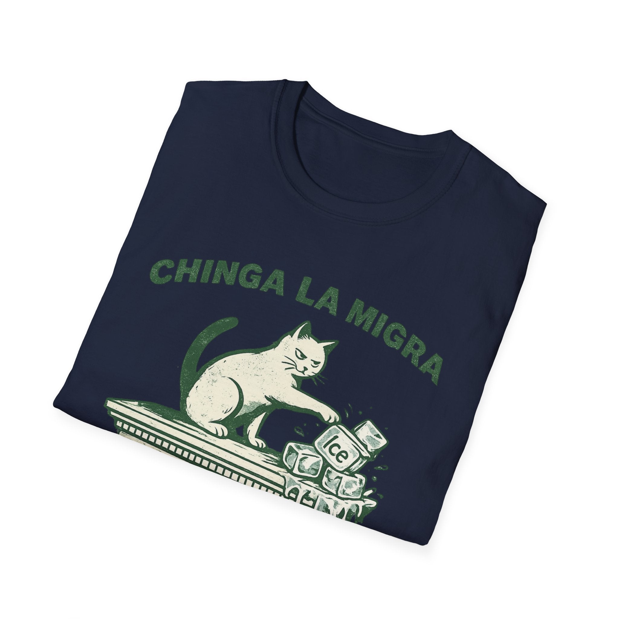 Chinga La Migra T-Shirt - Bopping Ice Design for Bold Statements - Rise And Revolt