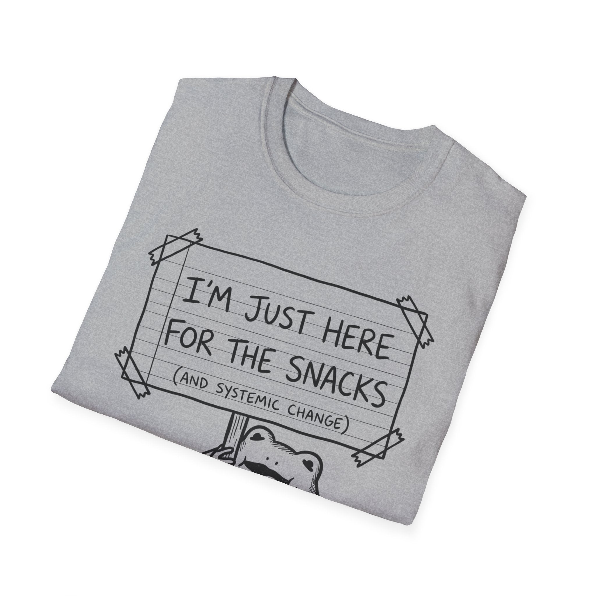 I'm Just Here For The Snacks T-Shirt - Rise And Revolt