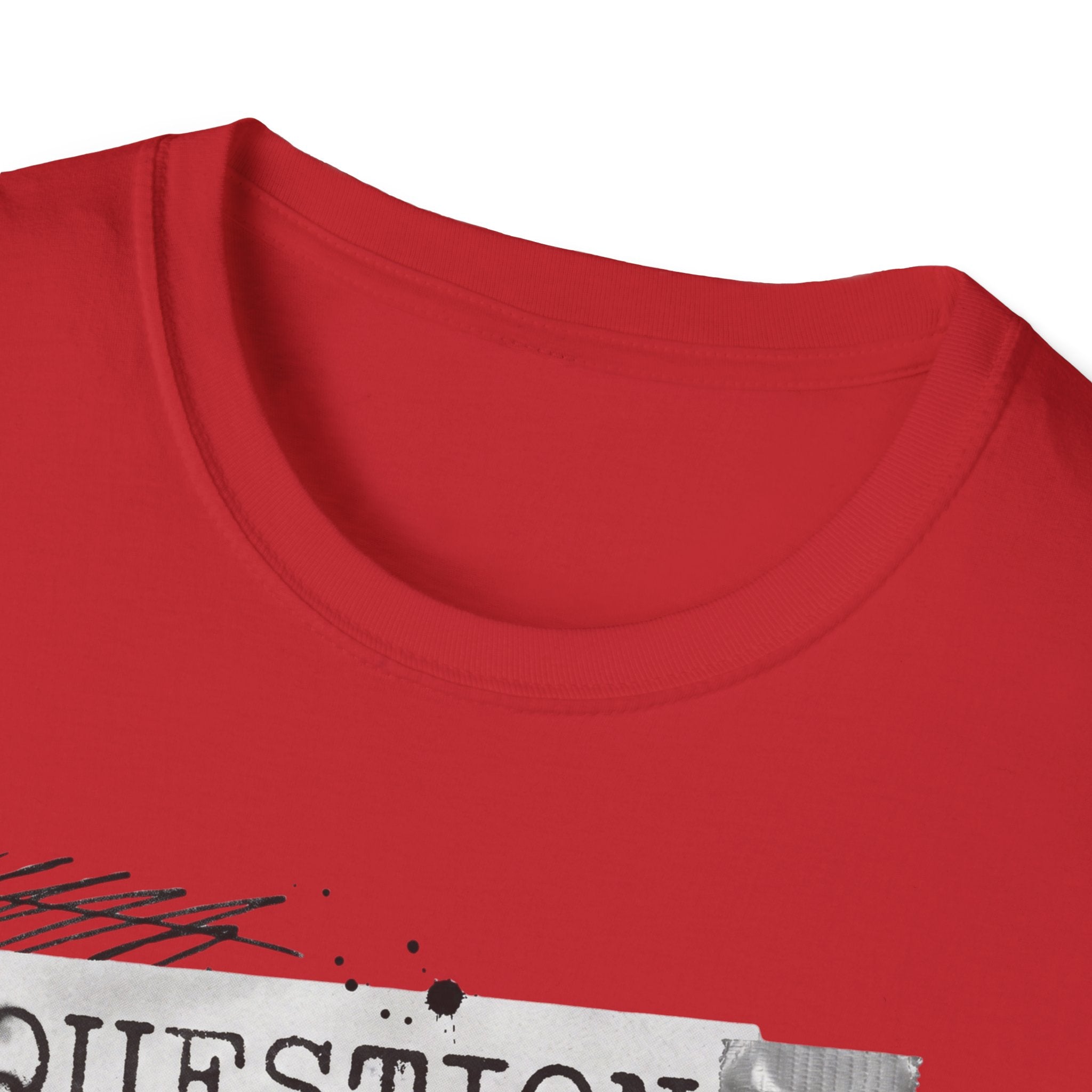 Question Everything T-Shirt - Rise And Revolt