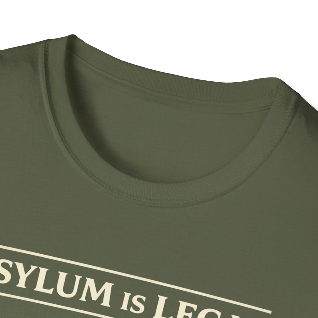 Asylum Is Legal T-Shirt - Rise And Revolt
