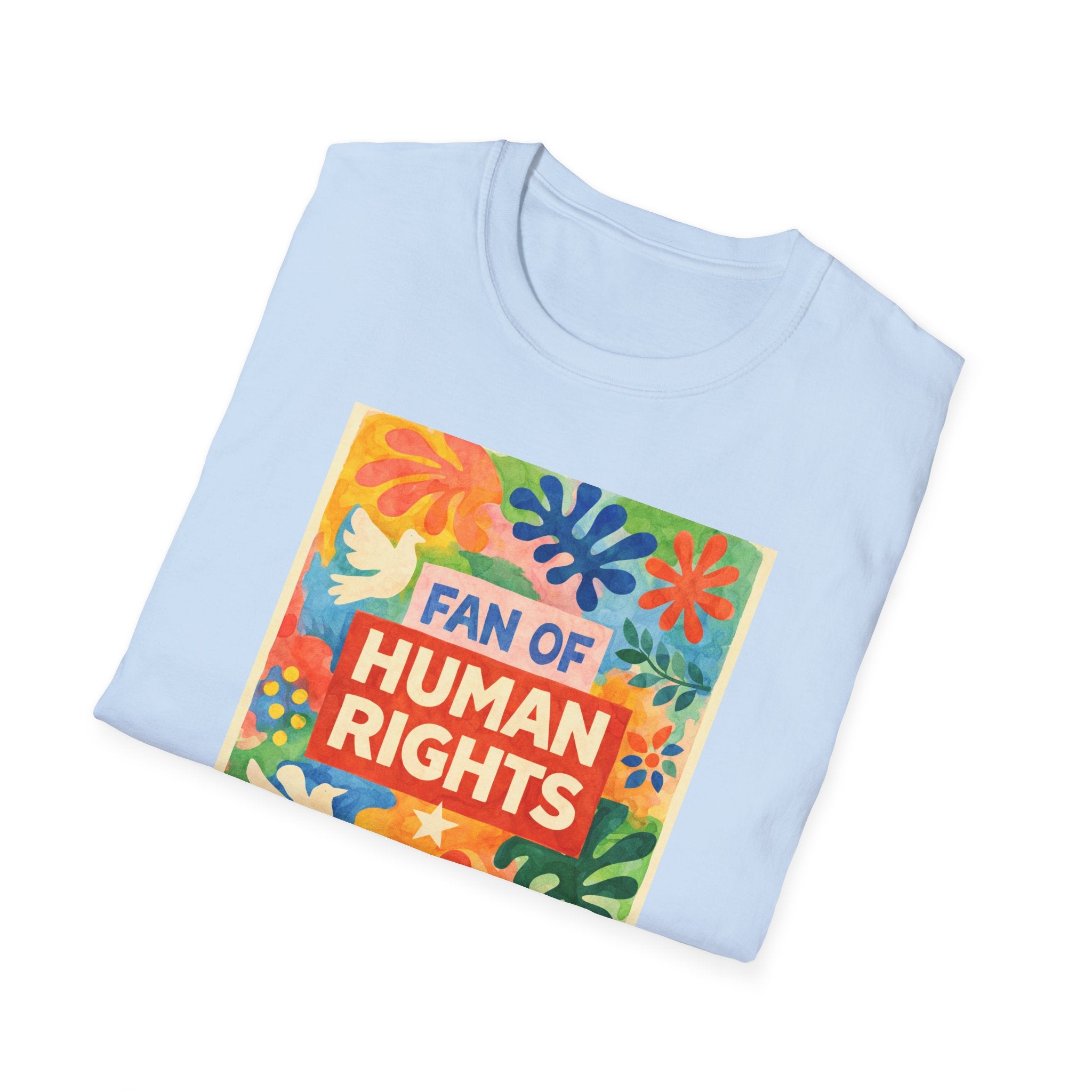 Fan Of Human Rights T-Shirt - Rise And Revolt