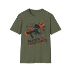 Silence Is Compliance T-Shirt - Make a Statement with Our Bold Megaphone Design - Rise And Revolt