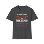 Fight For Freedom T-Shirt - Rise And Revolt