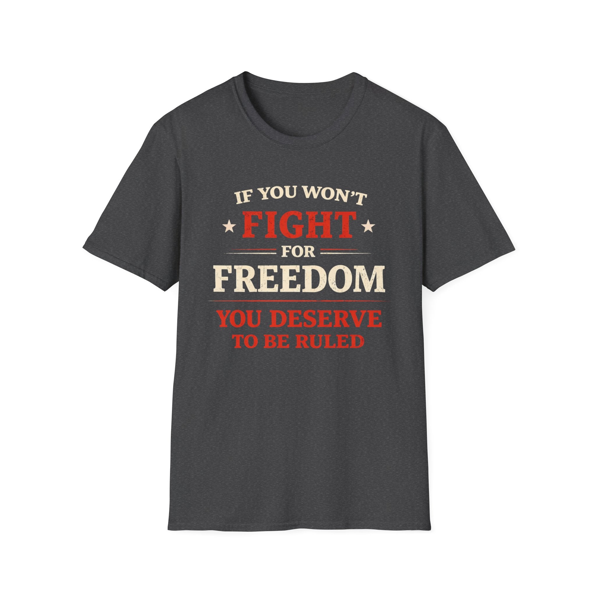 Fight For Freedom T-Shirt - Rise And Revolt