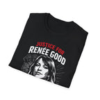 Justice For Renee Good T-Shirt - Support the Cause with Style - Rise And Revolt