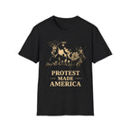 Protest Made America T-Shirt - Bold Statement Protest T-shirt - Rise And Revolt