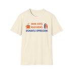 Drink Coffee Read Books T-Shirt - Rise And Revolt